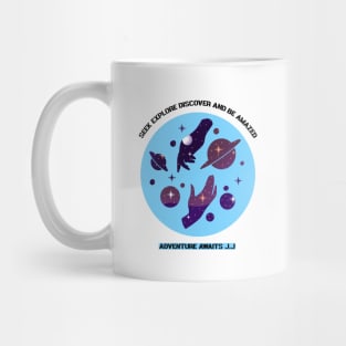 Seek, Explore, Discover and be Amazed, Adventure Awaits Mug